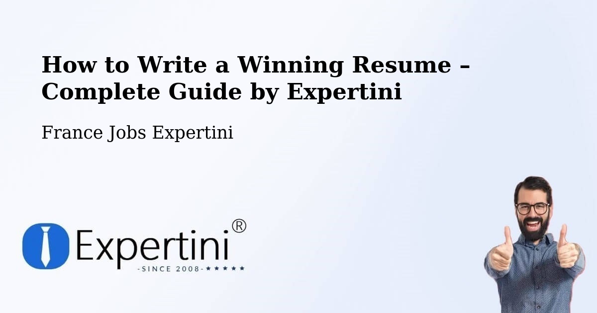 Resume Writing Guide for Job Seekers – Félines - Félines, France Jobs Expertini